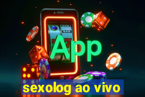 sexolog ao vivo